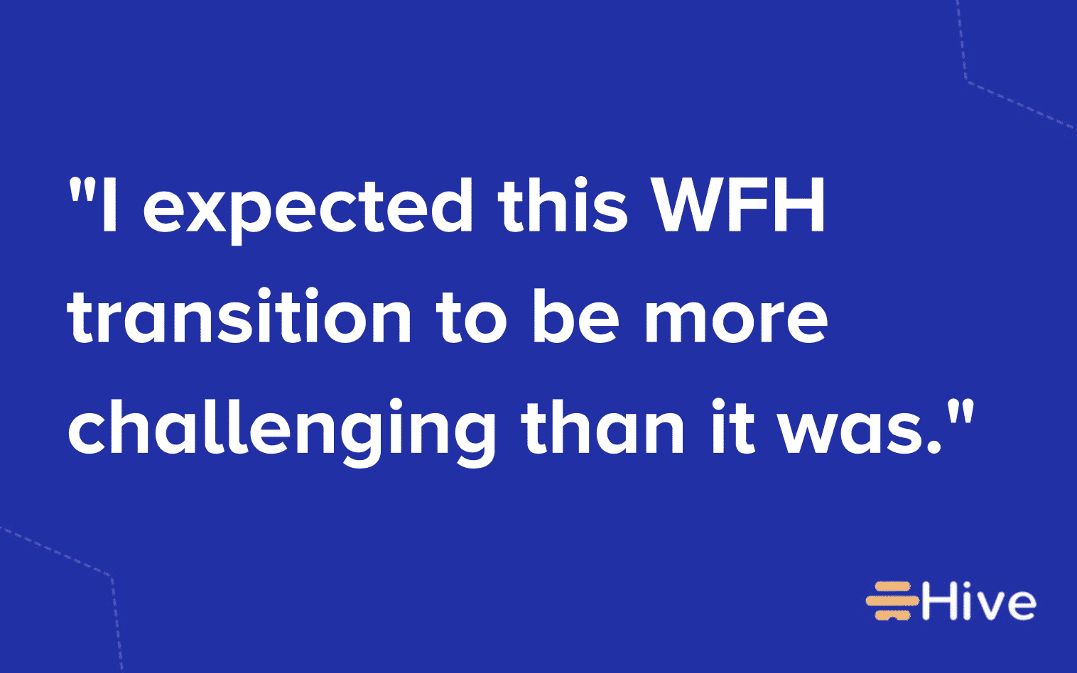 WFH Quotes